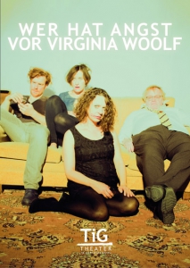 TiG - Wer hat Angst vor Virginia Woolf